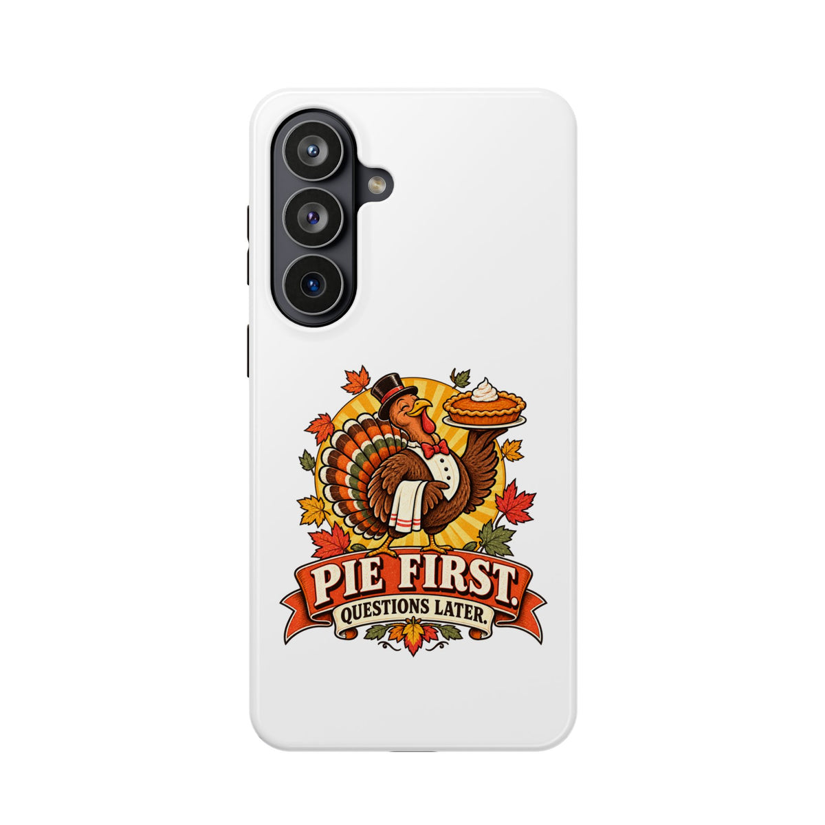 Thanksgiving 'Pie First, Questions Later' Magnetic Impact-Resistant Phone Case