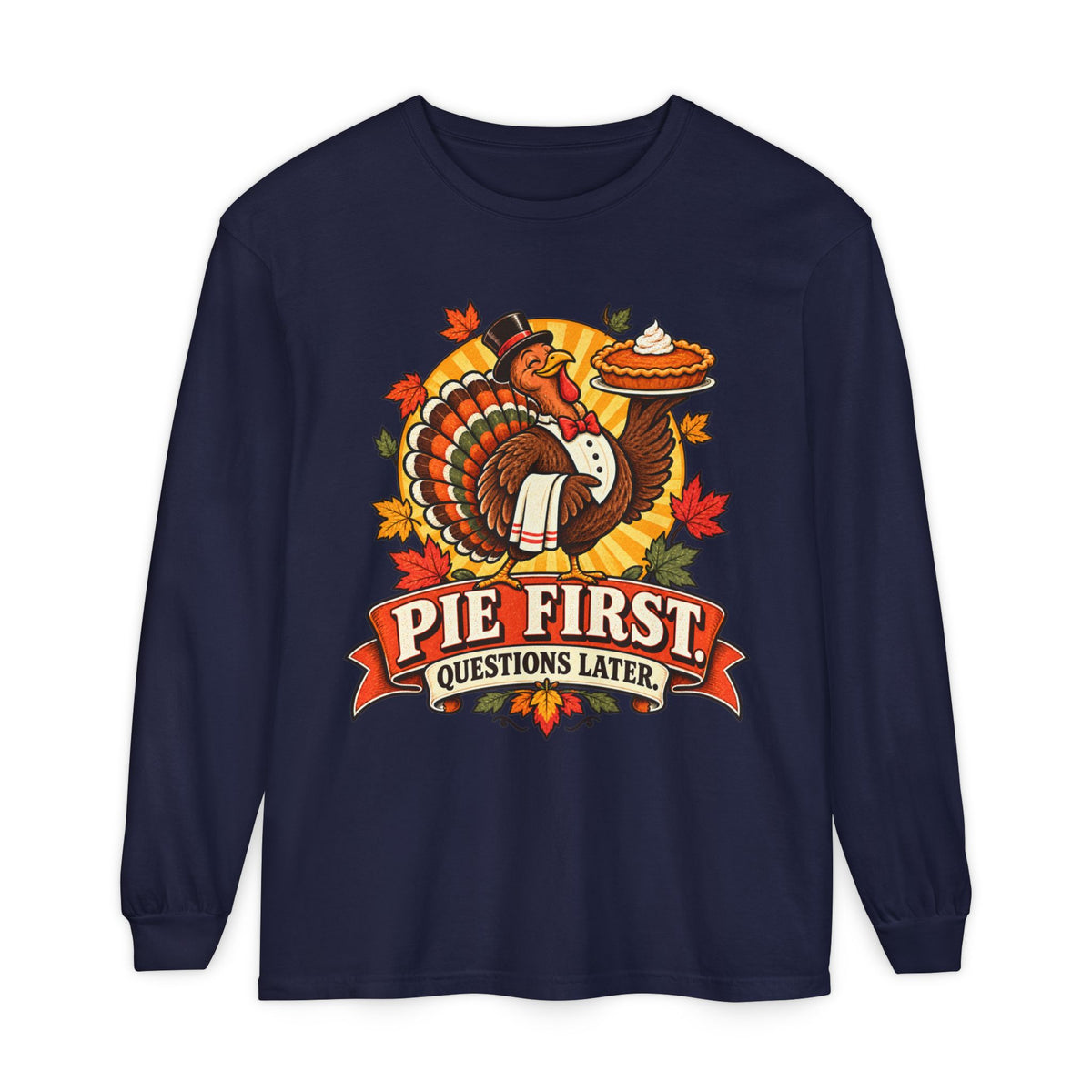 Pie First Turkey illustration Long Sleeve T-Shirt | Thanksgiving leaves