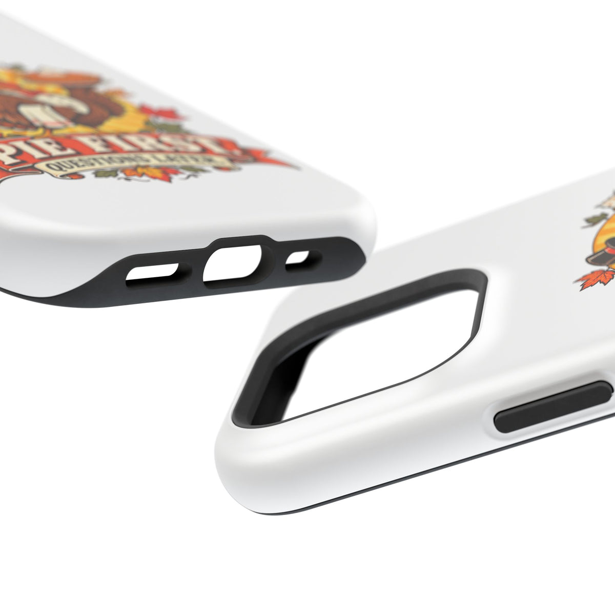 Thanksgiving 'Pie First, Questions Later' Magnetic Impact-Resistant Phone Case